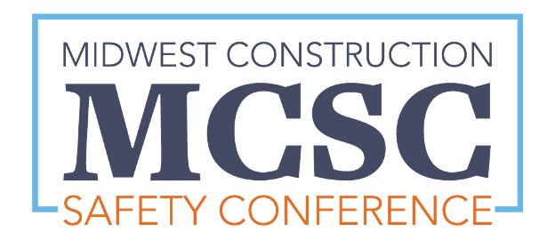 2025 Midwest Construction Safety Conference (MCSC)